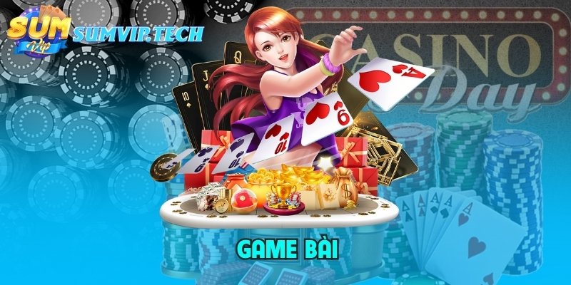 Game bài thú vị với những ván đấu trí kịch tính